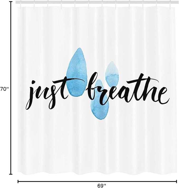 Ambesonne Saying Shower Curtain, Just Breathe Lettering Inspirational Words Calligraphy PastelRaindrop Spots Life Positivity Themed, Cloth Fabric Bathroom Set with Hooks, 69" W x 70" L, Black Blue