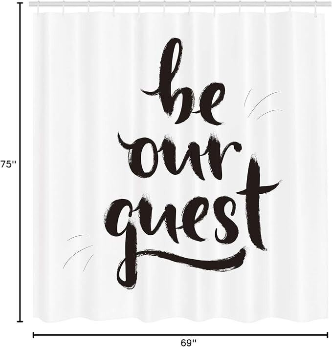 Ambesonne Be Our Guest Shower Curtain, Ink Brush Painting Style Calligraphic Words in Hand Written Print, Cloth Fabric Bathroom Decor Set with Hooks, 69" W x 75" L, White and Charcoal Grey