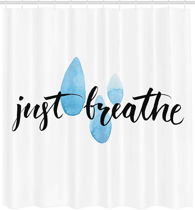 Ambesonne Saying Shower Curtain, Just Breathe Inspirational Words Calligraphy Raindrop Spots Life Positivity Theme, Cloth Fabric Bathroom Decor Set with Hooks, 69" W x 75" L, Black Blue