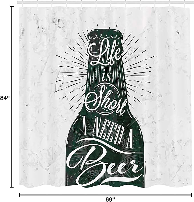 Ambesonne Manly Shower Curtain, Retro Lettering of Life is Short I Need a Beer Calligraphy Print Vintage Stripes, Cloth Fabric Bathroom Decor Set with Hooks, 69" W x 84" L, White Black